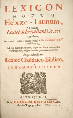 ROBERTSON (William) & LEUSDEN (Johannes). Lexicon novum Hebr…
