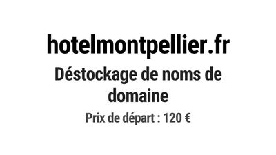 Nom de domaine hotelmontpellier.