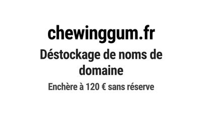 Nom de domaine chewinggum.fr. Catégorie: Alimentation.