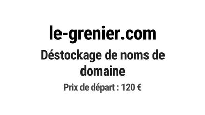 Nom de domaine le-grenier.com. Catégorie: Commerce et e-comm…