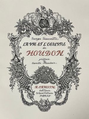 [HOUDON]. GIACOMETTI (G.). La vie et l'œuvre de Houdon. Préf…
