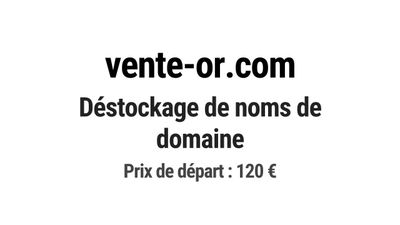 Nom de domaine vente-or.com. Catégorie: Finance et banque.