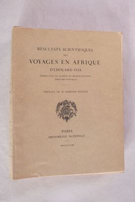 [FOÀ (Édouard)] : « Résultats Scientifiques des Voyages en A…
