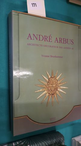 BRUNHAMMER : André ARBUS Architecte- Décorateur des années 40. 19...