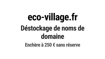 Nom de domaine eco-village.fr. Catégorie: Écologie et enviro…