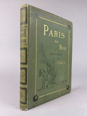 CRAFTY. Paris au bois. Paris, Plon, 1890. In-4, cartonnage d…