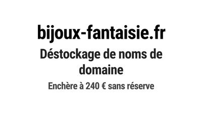 Nom de domaine bijoux-fantaisie.
