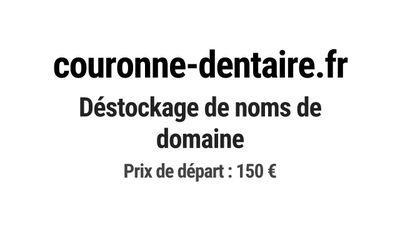 Nom de domaine couronne-dentaire.