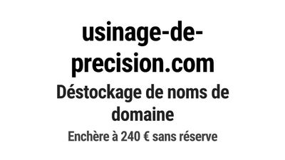 Nom de domaine usinage-de-precision.