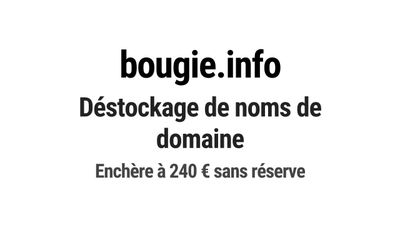 Nom de domaine bougie.info. Catégorie: Beauté et cosmétiques…