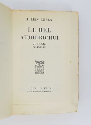 GREEN (Julien). Le Bel Aujourd'hui.